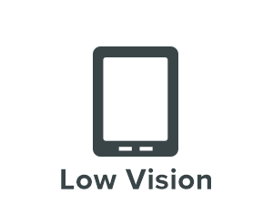 Low Vision E-reader
